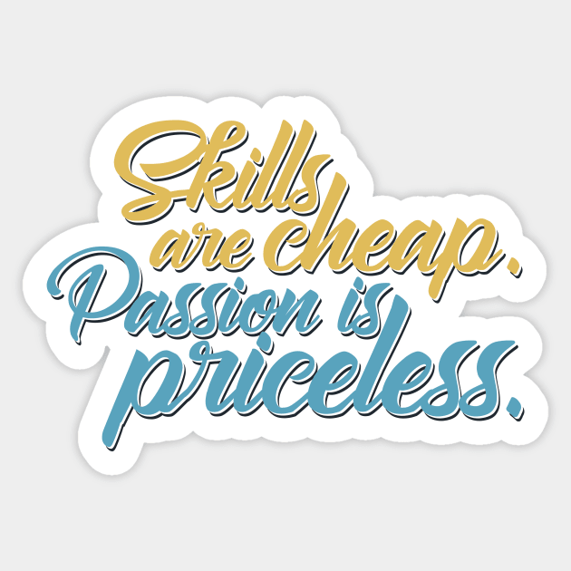 Passion is Priceless. Sticker by enricoalonzo